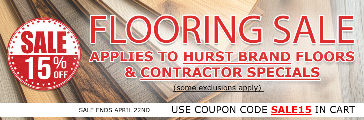 Save 15% off on Hurst Brand Flooring & Contractor Specials Flooring