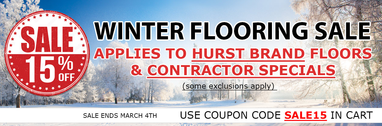 Save 15% off on Hurst Brand Flooring & Contractor Specials