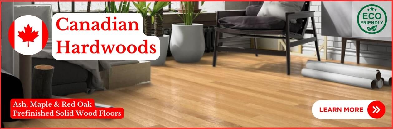 Domestic Prefinished Canadian Hardwood Flooring